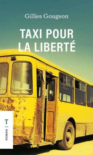 Taxi pour la liberté