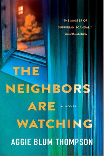 The neighbors are watching