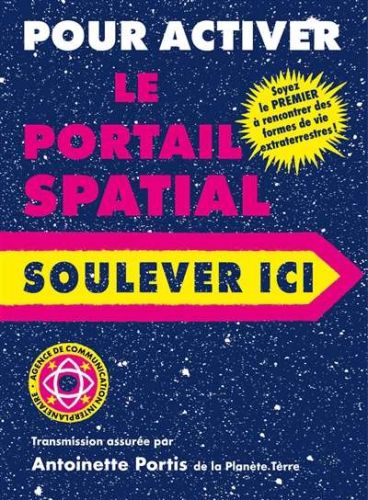 Pour activer le portail spatial soulever ici