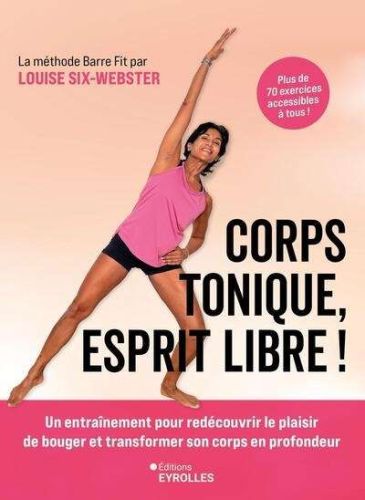 Corps tonique, esprit libre !