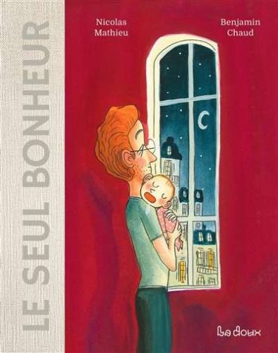 Seul bonheur, (le)