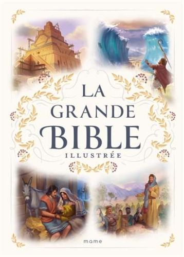 Grande bible illustrée, (la)