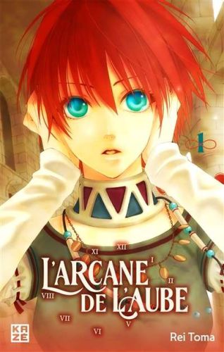 Arcane de l'aube, vol. 1, (l')