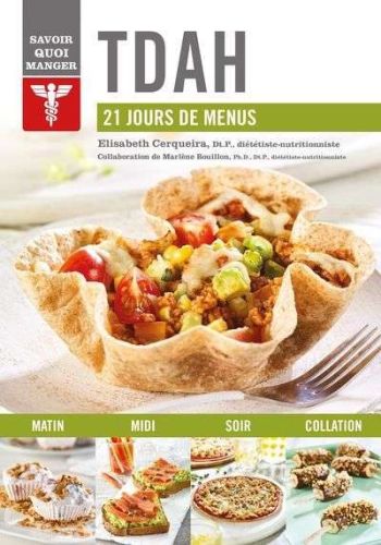 Savoir quoi manger tdah