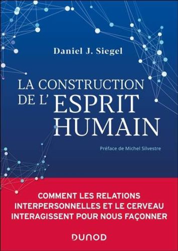 Construction de l'esprit humain, (la)