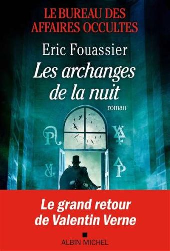 Archanges de la nuit, (les)