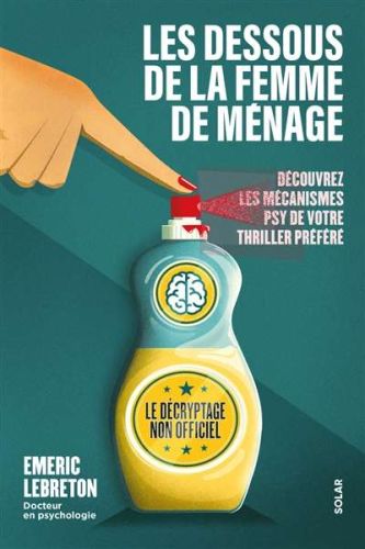 Dessous de la femme de ménage, (les)