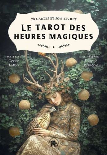Tarot des heures magiques, (le)