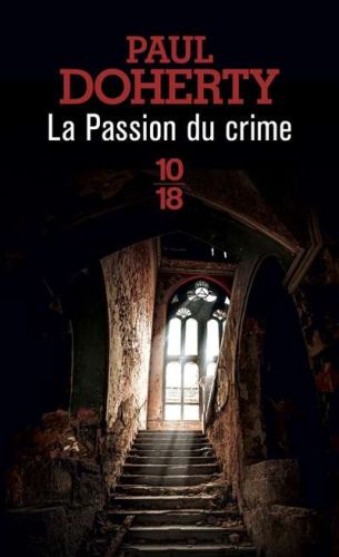 Passion du crime, (la)