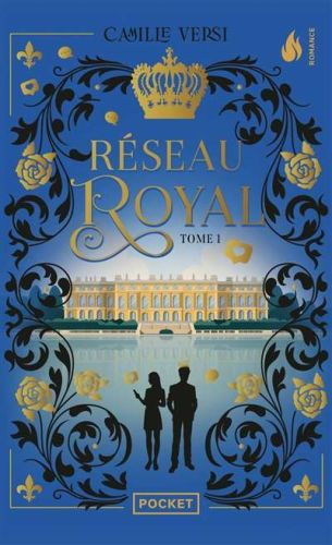 Réseau royal, vol. 1