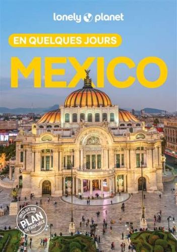 Mexico en quelques jours