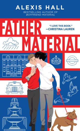 Father material, tome 3, london calling