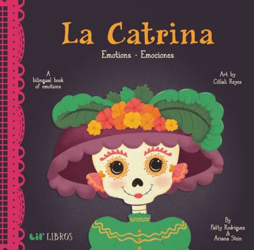 Catrina: emotions / emociones (bilingual: english/spanish), (la)