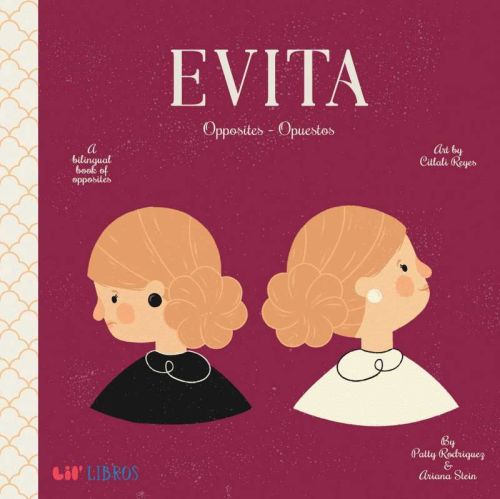 Evita: opposites / opuestos