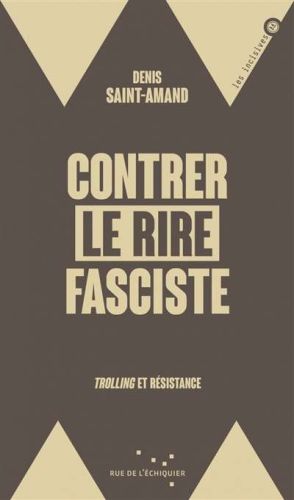 Contrer le rire fasciste