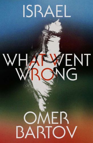 Israel: what went wrong?