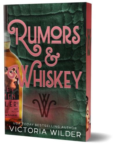 Rumors & whiskey, book 1, whiskey women