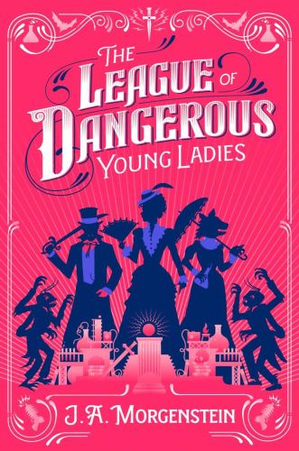 The league of dangerous young ladies