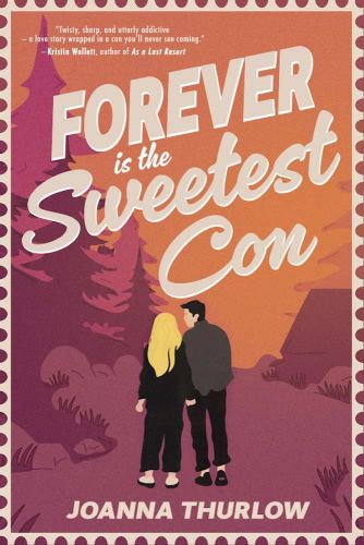 Forever is the sweetest con
