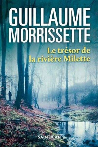 Trésor de la rivière milette, (le)
