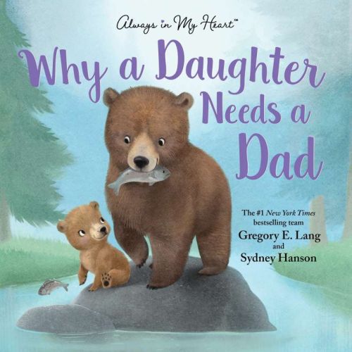 Why a daughter needs a dad