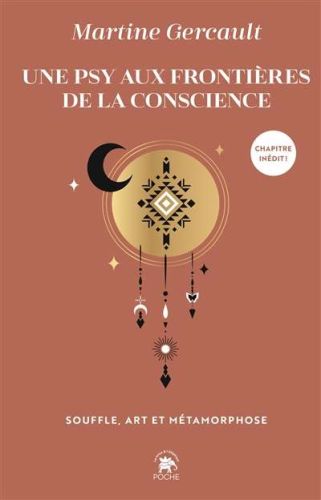 Une psy aux frontières de la conscience