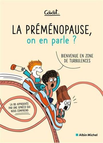 Préménopause, on en parle ?, (la)