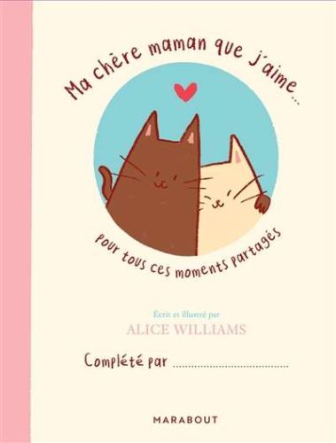 Ma chère maman que j'aime... pour tous ces moments partagés