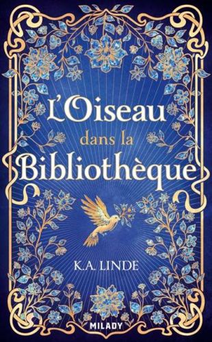 Oiseau dans la bibliothèque, (l')