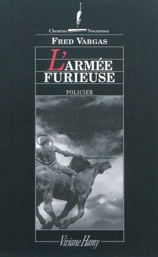 Armée furieuse, (l')