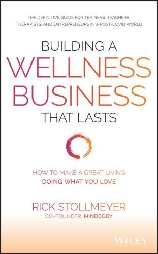 Building a wellness business that lasts