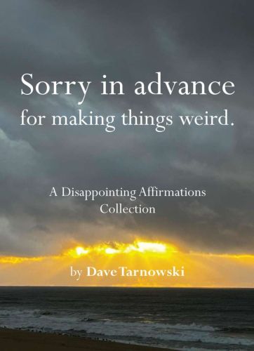 Sorry in advance for making things weird.