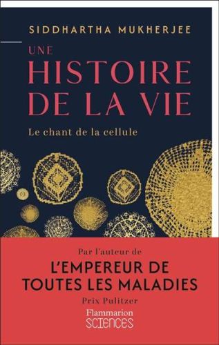 Une histoire de la vie
