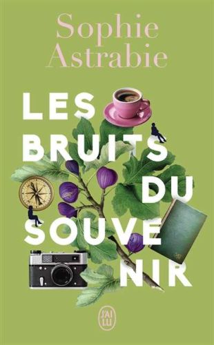 Bruits du souvenir, (les)