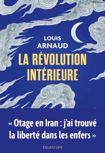 Révolution intérieure, (la)