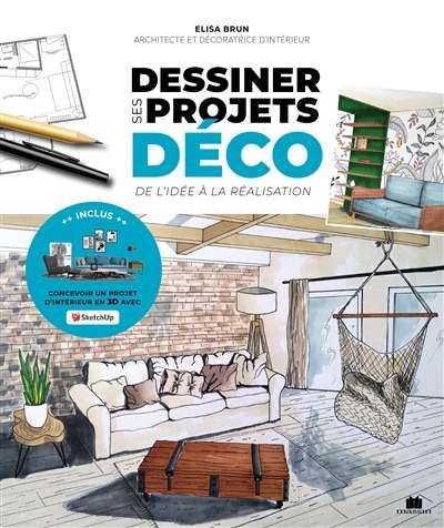 Dessiner ses projets déco