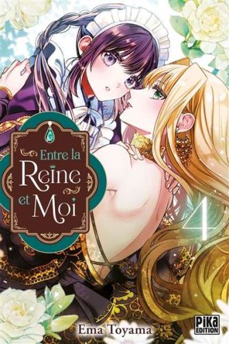 Entre la reine et moi, vol. 4