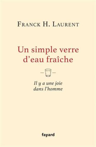 Un simple verre d'eau fraîche