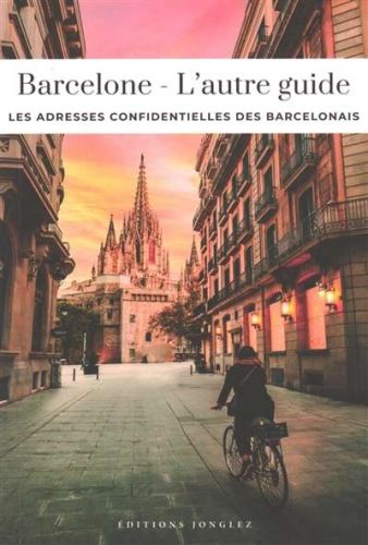 Barcelone, l'autre guide