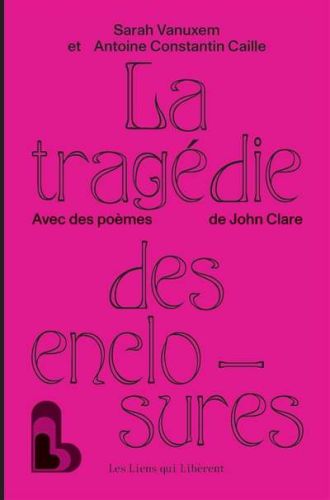 Tragédie des enclosures, (la)