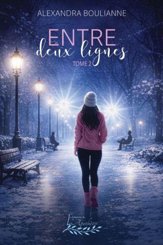 Entre deux lignes tome 2