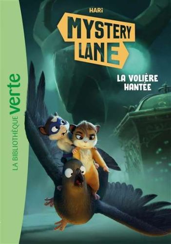Volière hantée, (la)