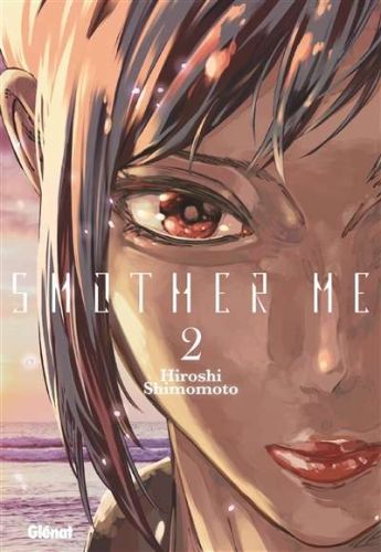 Smother me, vol. 2