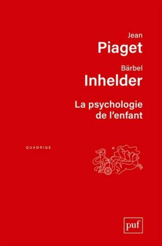 Psychologie de l'enfant, (la)