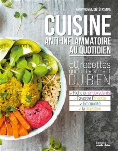 Cuisine anti-inflammatoire au quotidien