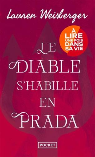 Diable s'habille en prada, (le)