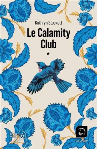 Calamity club, (le)