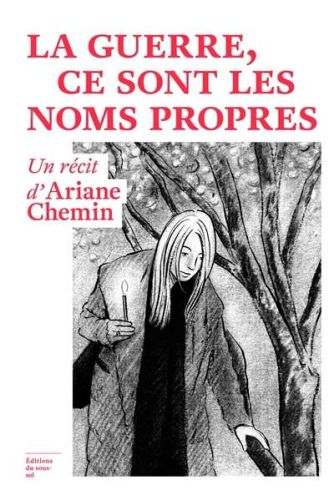 Guerre, ce sont les noms propres, (la)