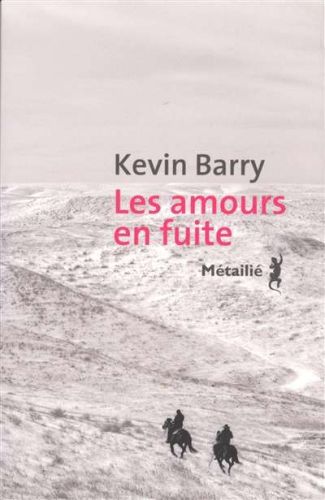 Amours en fuite, (les)