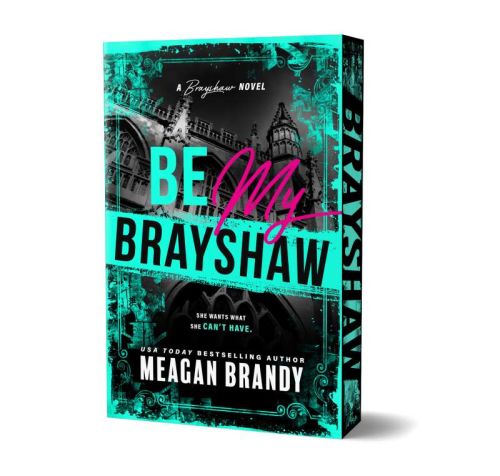 Be my brayshaw (deluxe edition)
